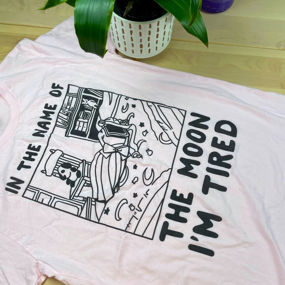 In the Name of the Moon I'm Tired Soft Pink Medium Unisex Cotton Tee Medium
